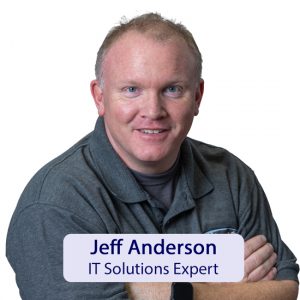 Jeff Anderson, IT Solutions Expert